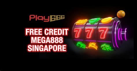 mega888 free credit singapore|Play MEGA888 Singapore's Top Rated Online Casino Games .